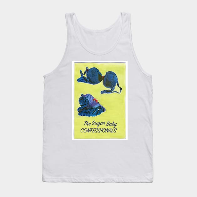 The Sugar Baby Confessionals podcast Tank Top by Fable Gazers